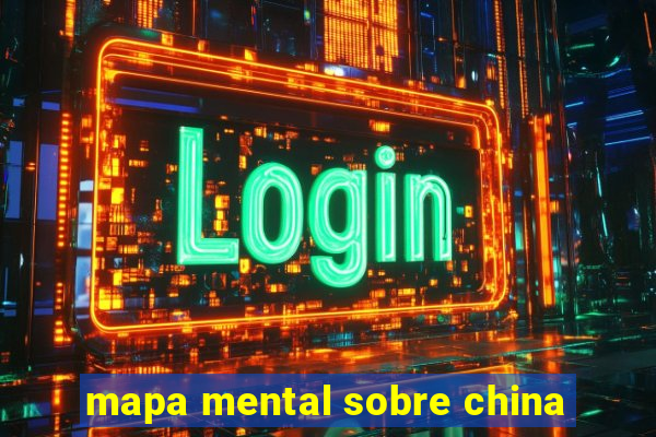 mapa mental sobre china